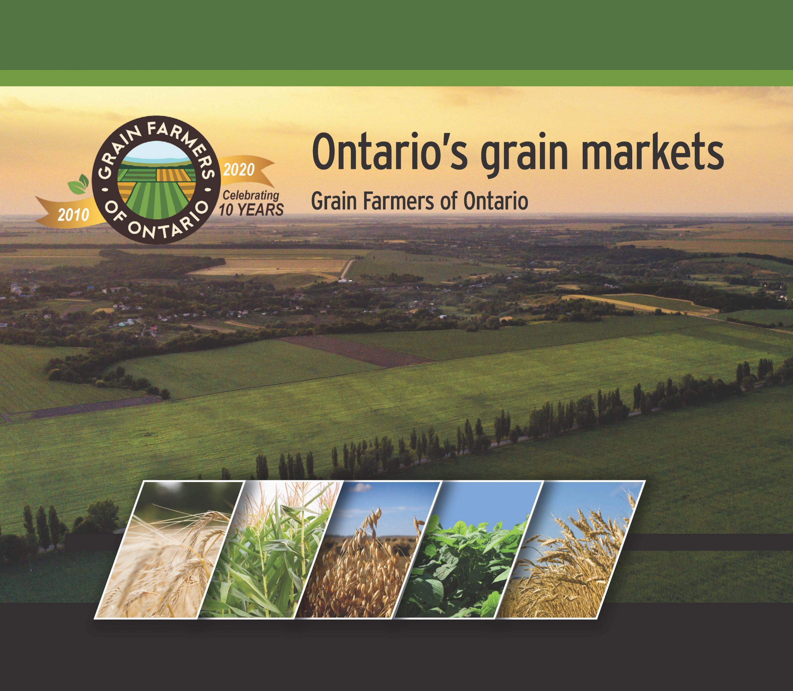 Ontario's grain markets Ontario Grain Farmer